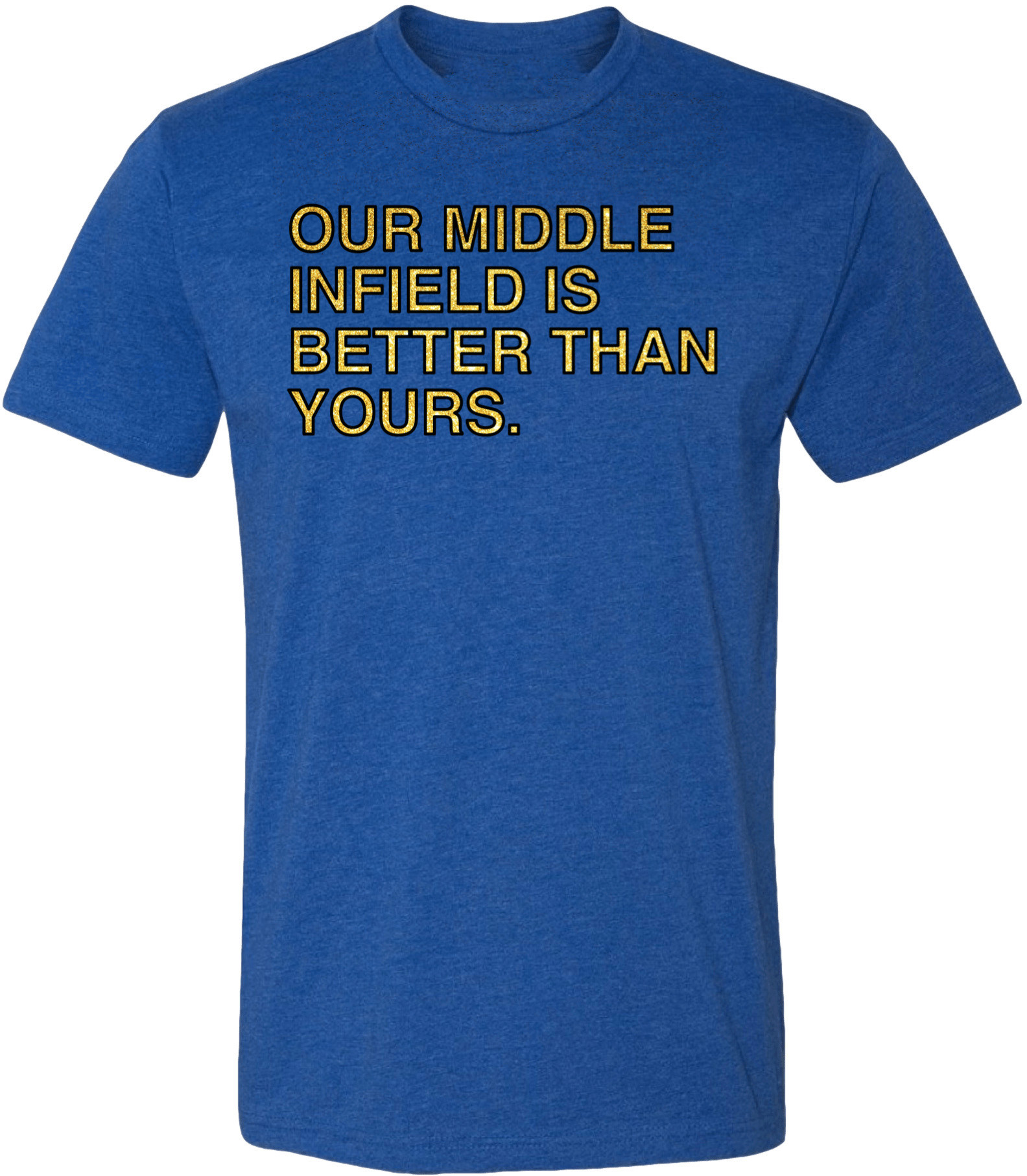 OBVIOUS SHIRTS Merch Our Middle Infield Is Better Than Yours Shirt Present For Him