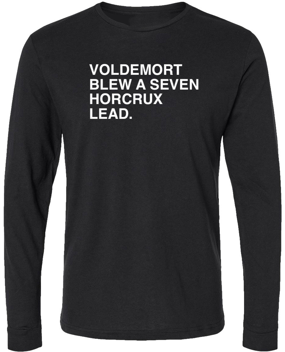 OBVIOUS SHIRTS Merch Voldemort Blew A Seven Horcrux Lead Long Sleeve T-Shirt Great Gifts For Dad