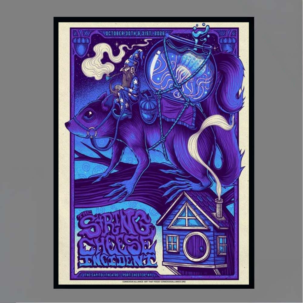 October 30th 31st 2026 The String Cheese Incident The Capitol Theatre Port Chester NY Conscious Alliance Poster