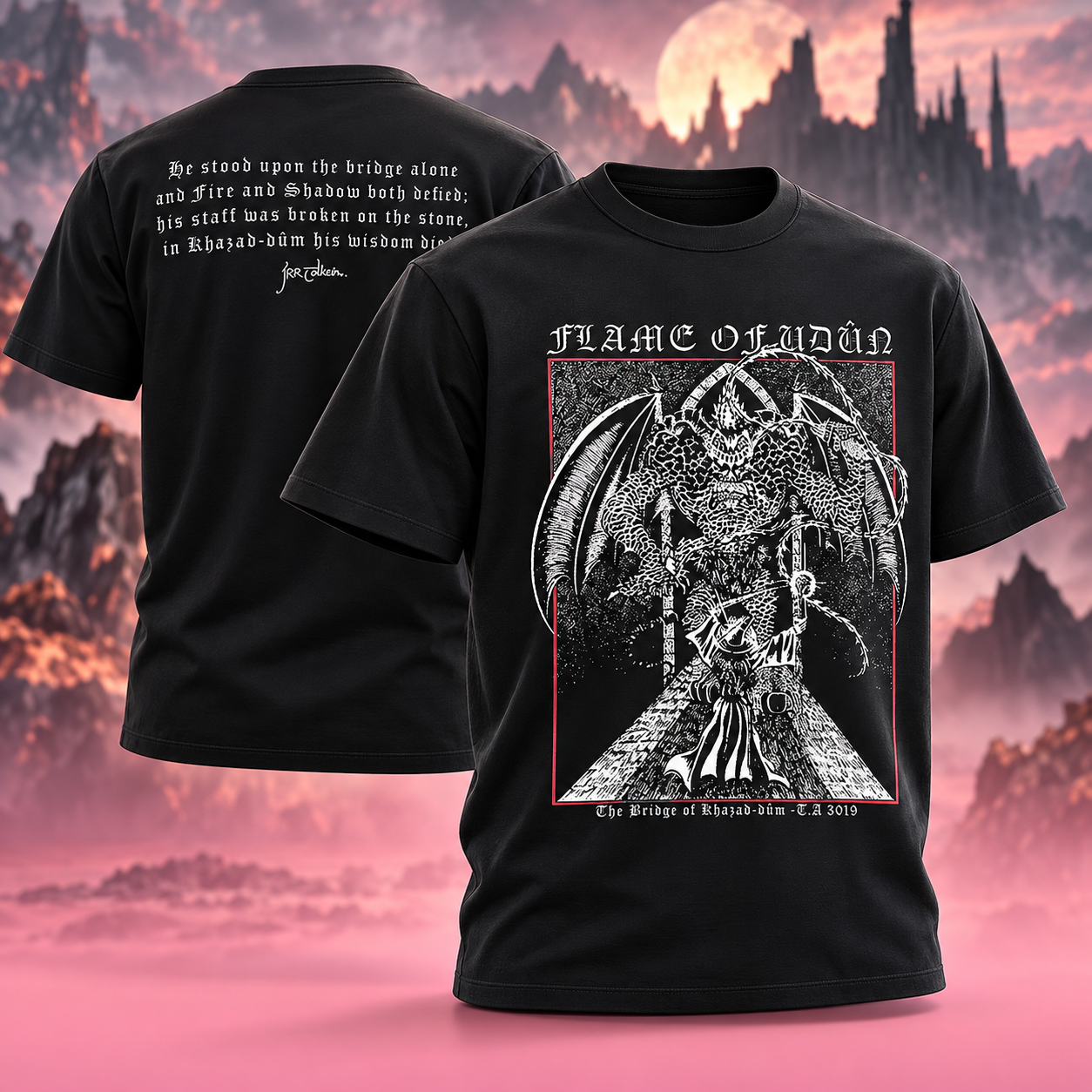 Official Flame Of Udûn The Bridge Of KhazadDum TA 3019 JRR Tolkien TShirt