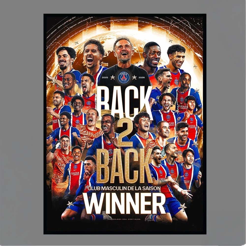 Official Paris SaintGermain Club Masculin de la Saison Back 2 Back Winner Poster