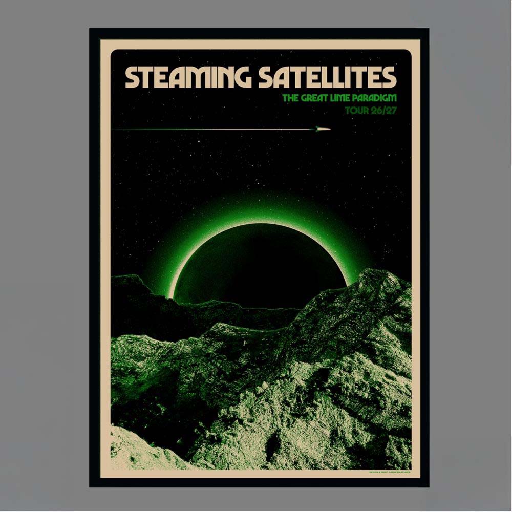 Official Steaming Satellites The Great Lime Paradigm Tour 2026 2027 Poster