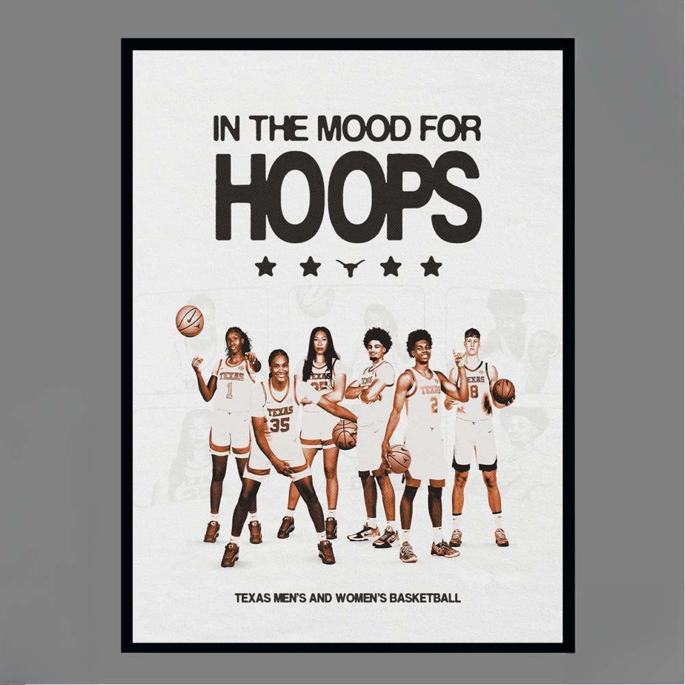 Official Texas Longhorns In The Mood For Hoops Mens and Womens Basketball Poster