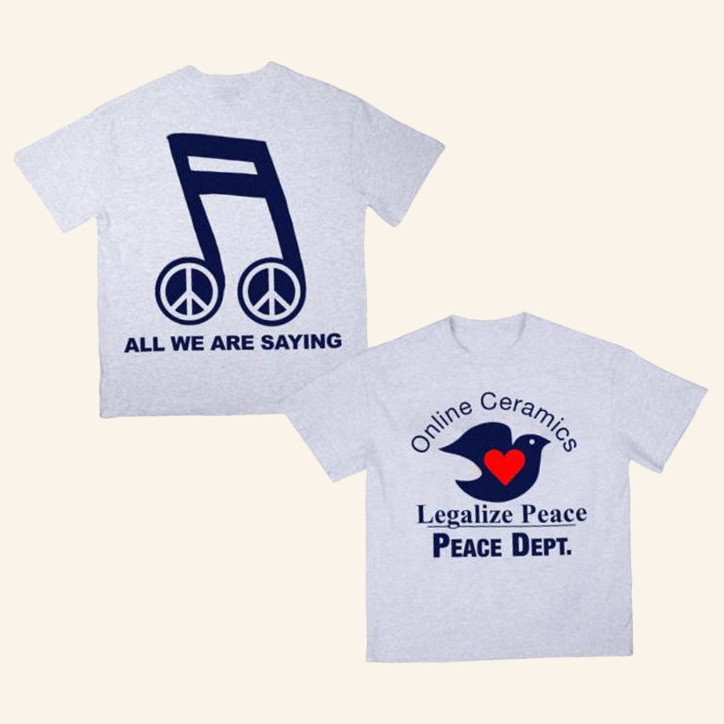 Online Ceramics Merch Legalize Peace T-Shirt Birthday Gift Ideas For Him