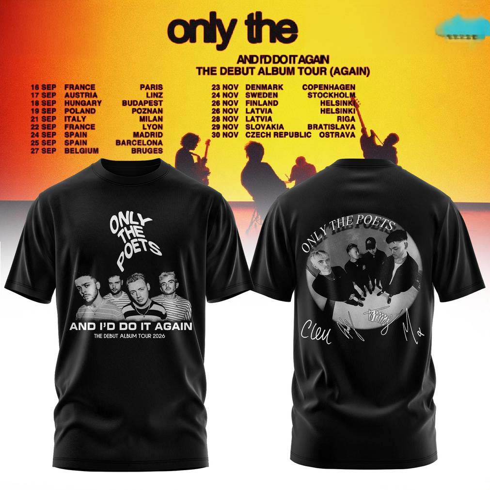 Only The Poets Black And I Do It Again T Shirt