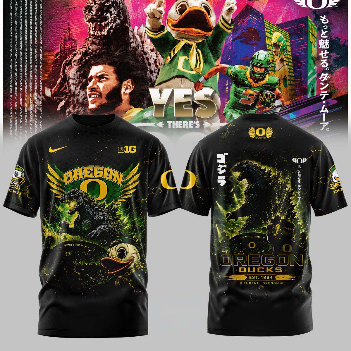 Oregon Ducks x Godzilla 1894 Big Yes Theres Graphic T-Shirt - Best Gift for Fans