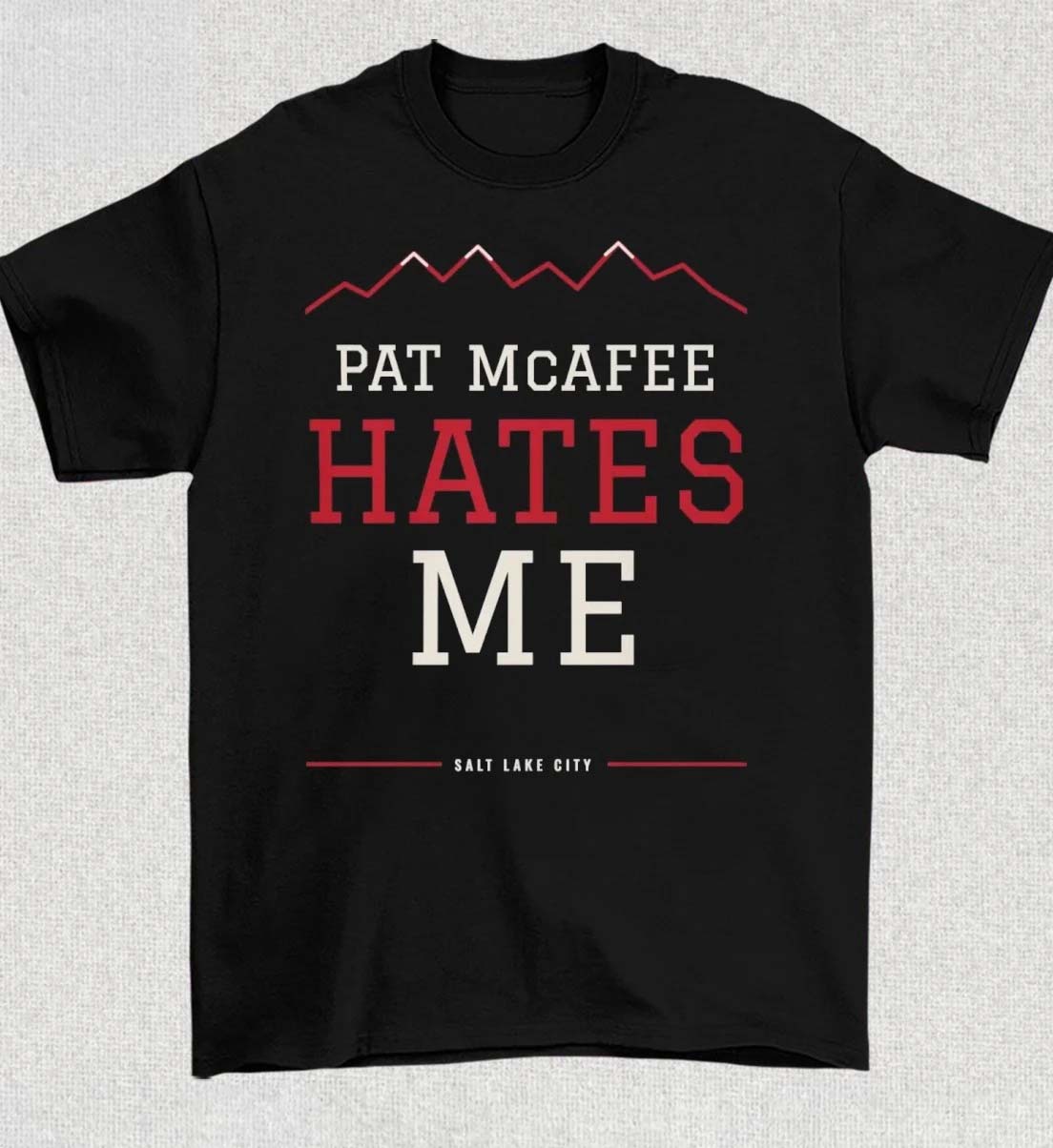 Pat McAfee Hates Me Shirt