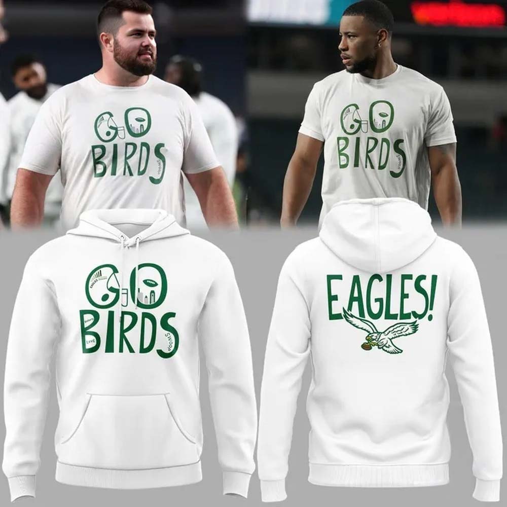 Philadelphia Eagles GO BIRDS Limited Edition 2026 Hoodie