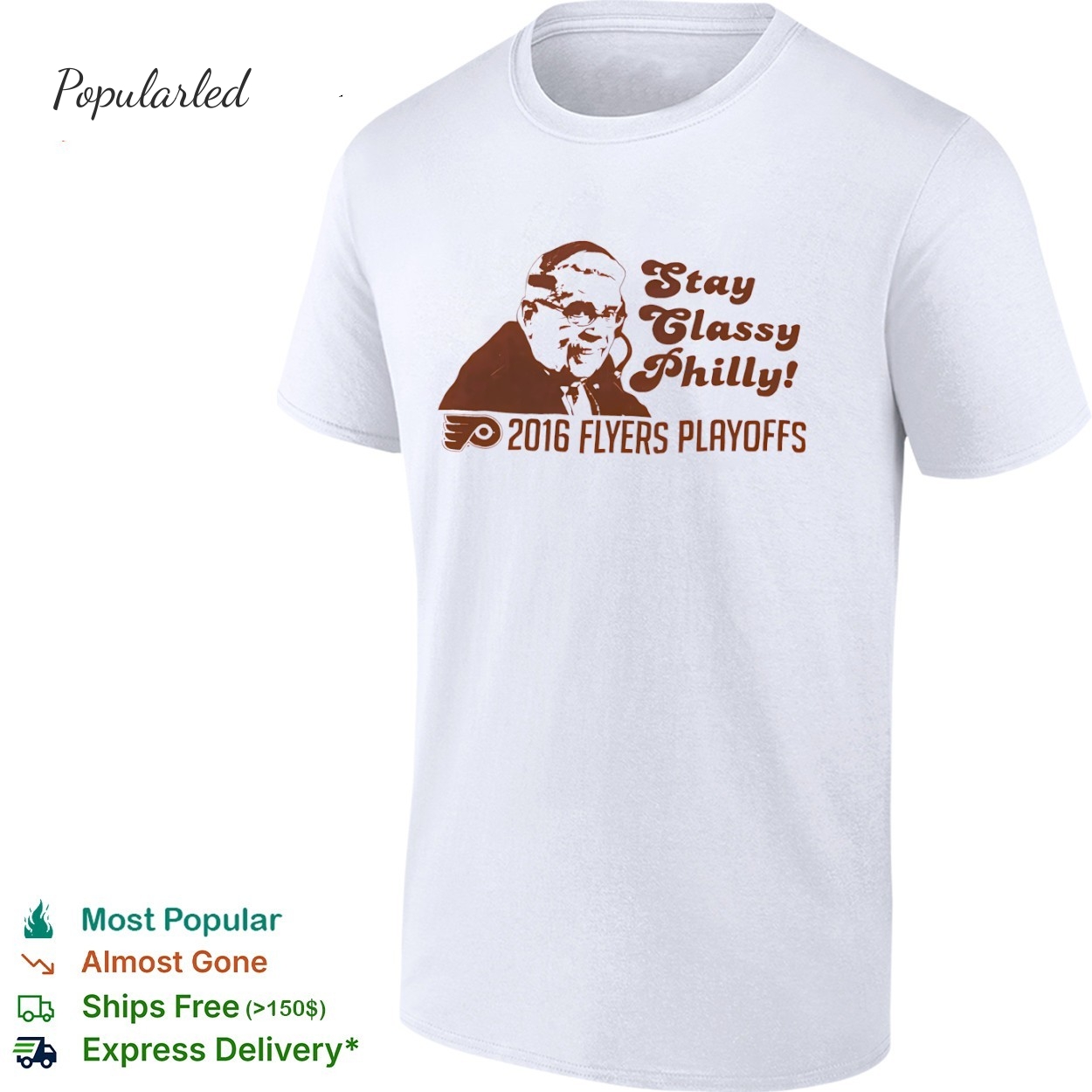 Philadelphia Flyers stay classy Philly 2016 Flyers playoffs shirt
