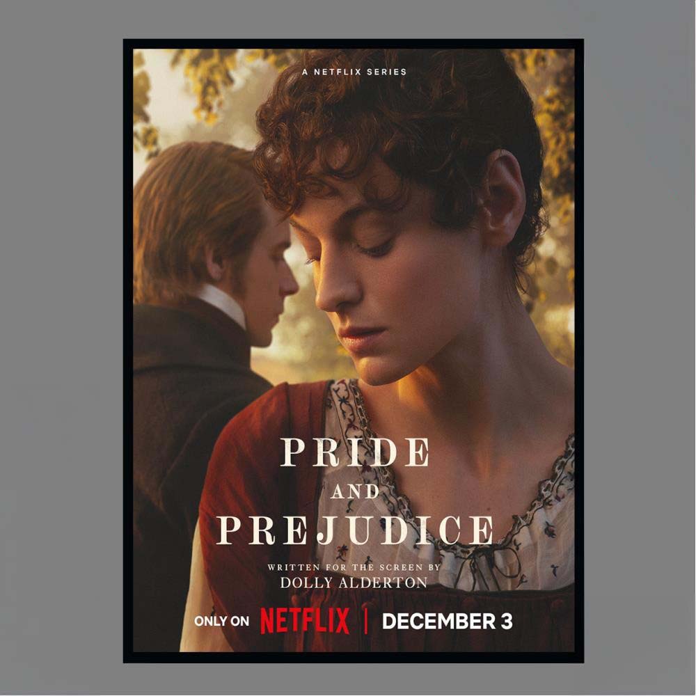 Pride and Prejudice Netflix Series Dolly Alderton Poster