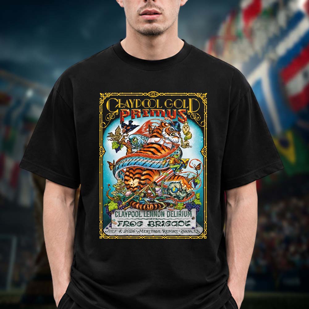 Primus The Claypool Gold Tour 2026 At Meritage Resort In Napa CA On July 4 2026 Unisex T Shirt