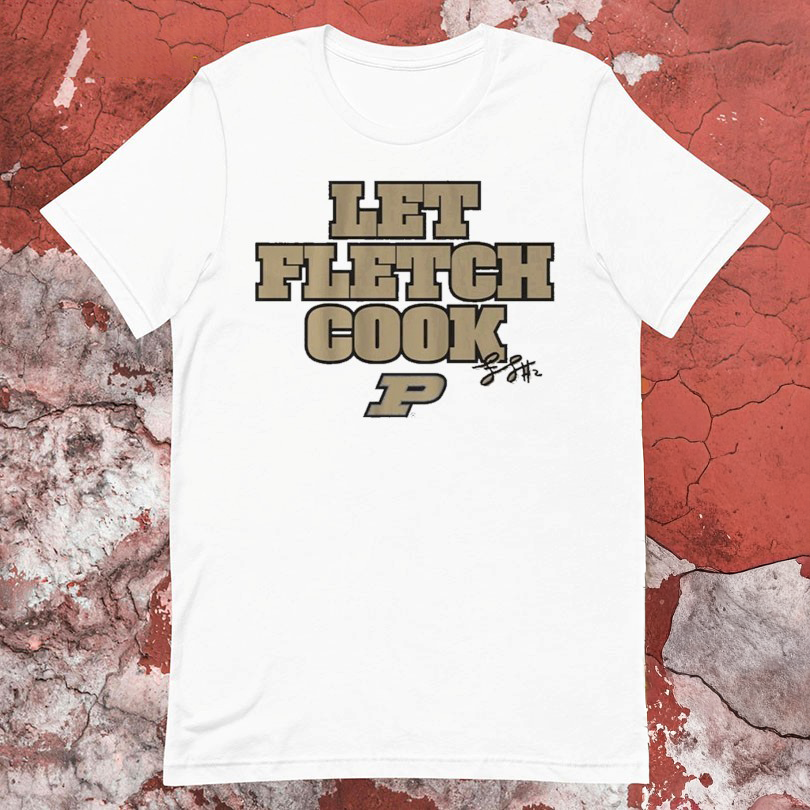 Purdue Boilermakers Let Fletcher Loyer Cook Tshirts