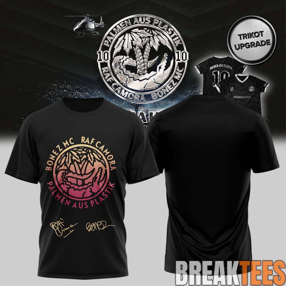 RAF Camora & Bonez MC 10 Jahre Palmen aus Plastik Tour Signed T-Shirt