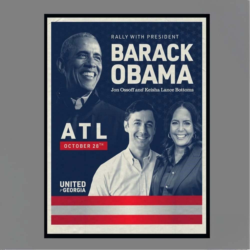 Rally with President Barack Obama Jon Ossoff and Keisha Lance Bottoms ATL October 28th United for Georgia Campaign Poster