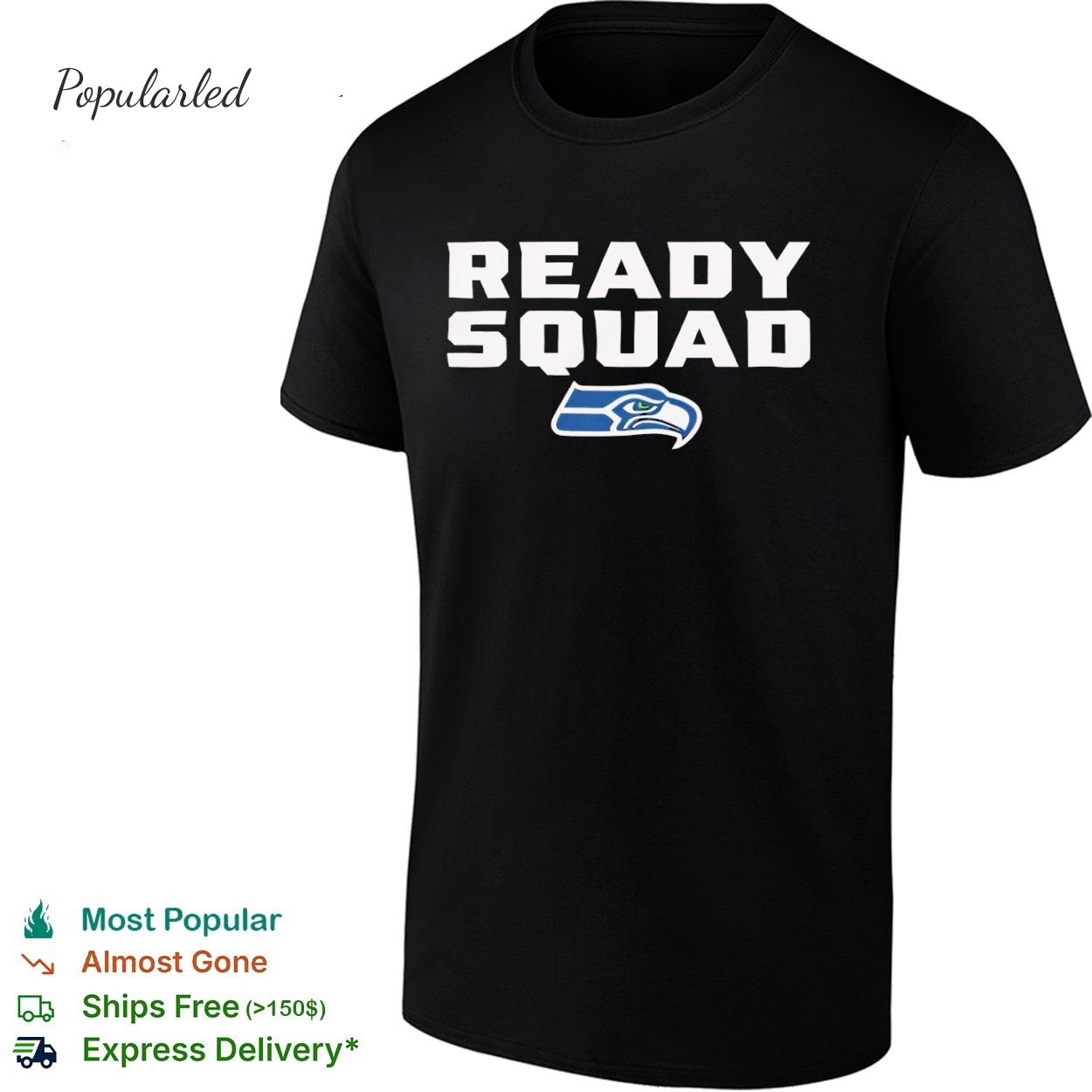 Ready Squad Seattle Seahawks shirt