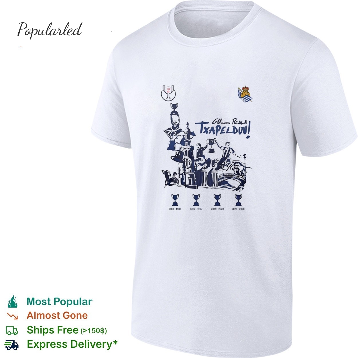 Real Sociedad Copa del Rey Champions 2026 Gu azen Reala Txapeldun vintage shirt