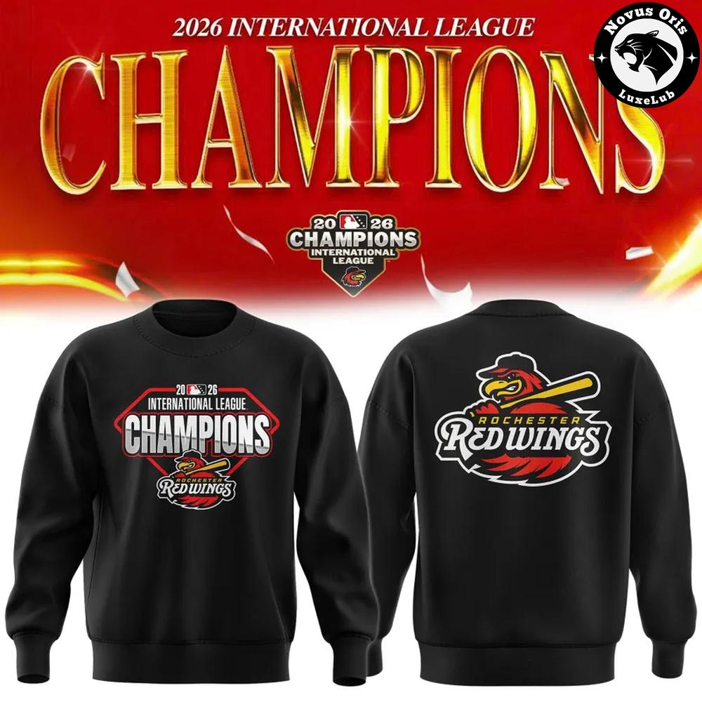 Rochester Red Wings International League Champions 2026 Sweatshirt 1 - Unicasport Rochester Red Wings International League Champions 2026 Sweatshirt