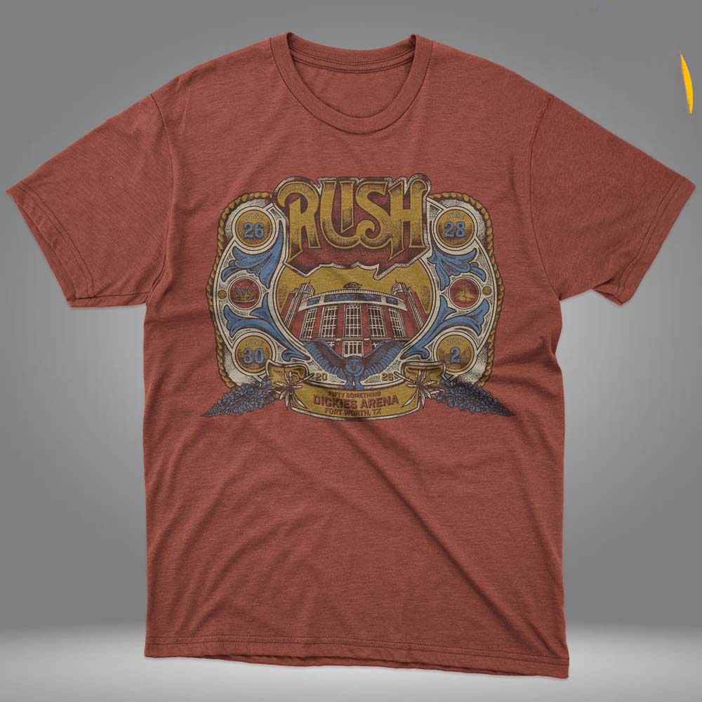 Rush Poster Four Shows Fifty Something Tour 2026 At Dickies Arena In Fort Worth TX On June 26 28 30 And July 2 2026 Unisex T Shirt