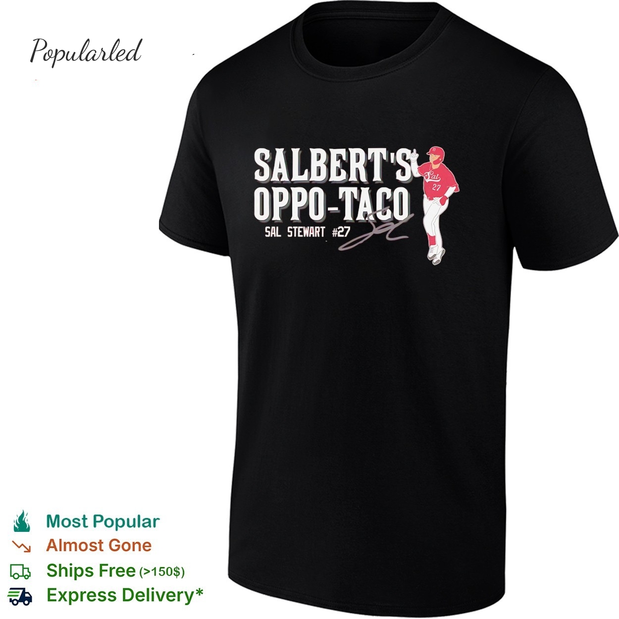 Sal Stewart number 27 of Cincinnati Reds Salberts Oppo-Taco signature shirt