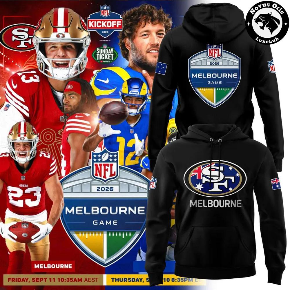San Francisco 49ers Melbourne Game International Series 2026 Hoodie 1 - Unicasport San Francisco 49ers Melbourne Game International Series 2026 Hoodie