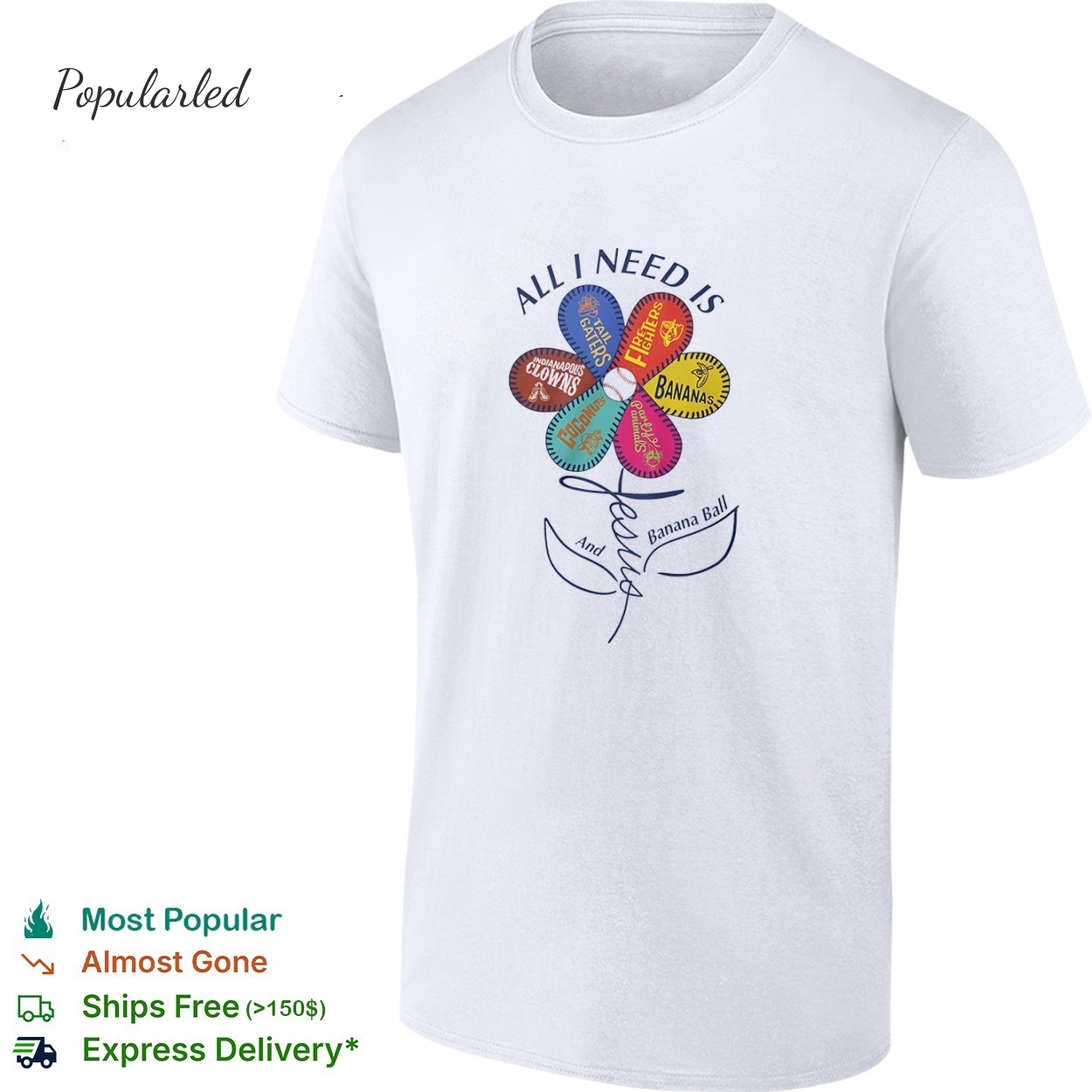 Savannah Bananas floral all I Need Is Jesus and Banana Ball shirt