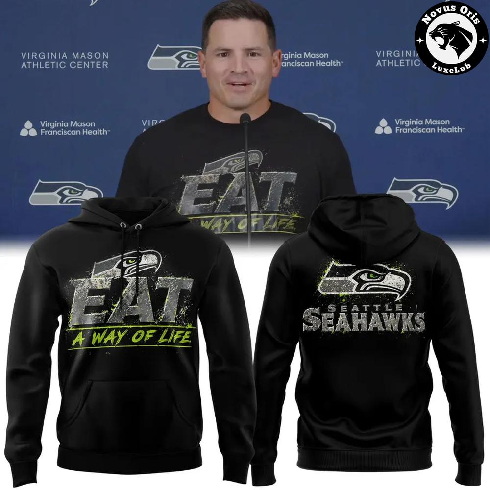 Seattle Seahawks Mike Macdonald Eat A Way Of Life Hoodie 1 - Unicasport Seattle Seahawks Mike Macdonald Eat A Way Of Life Hoodie