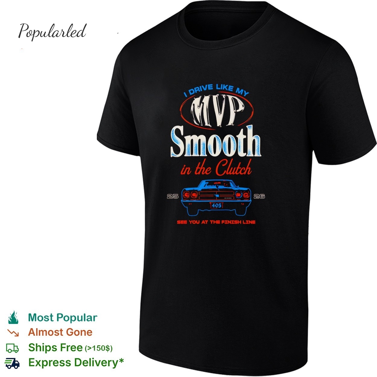 Shai Gilgeous Alexander I Drive Like My Mvp Smooth In The Clutch 25 26 See You At The Finish Line shirt