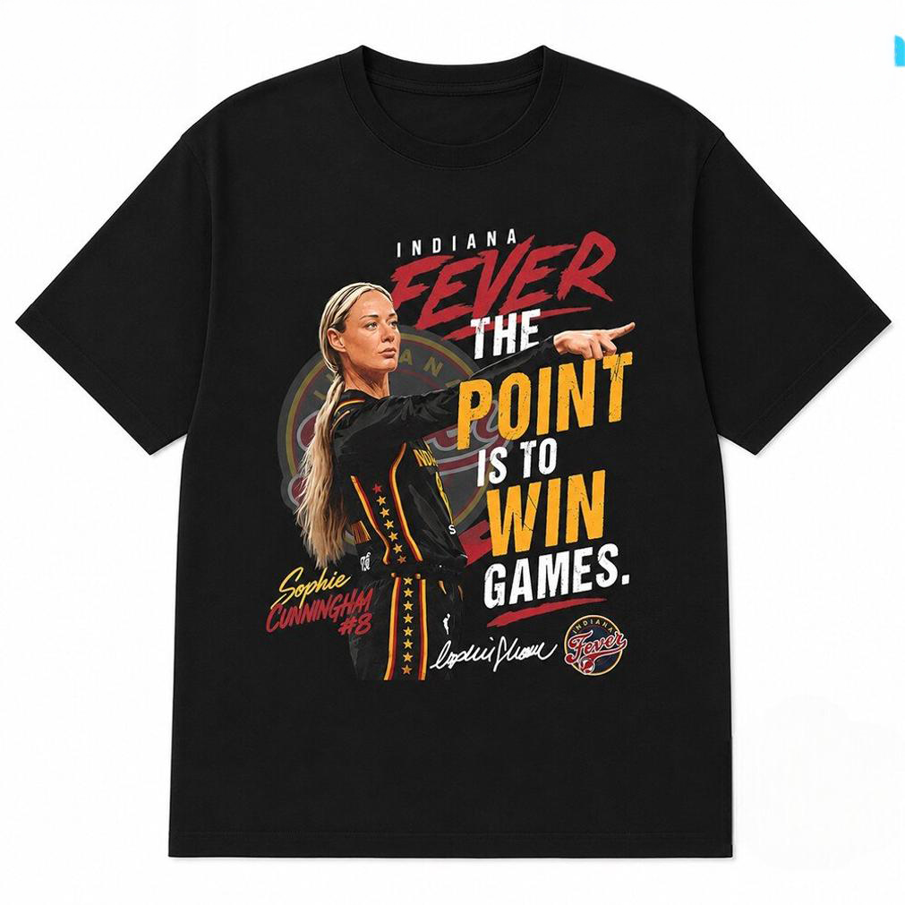 Sophie Cunningham Indiana Fever The Point Is To Win Games Meme Edition Shirt