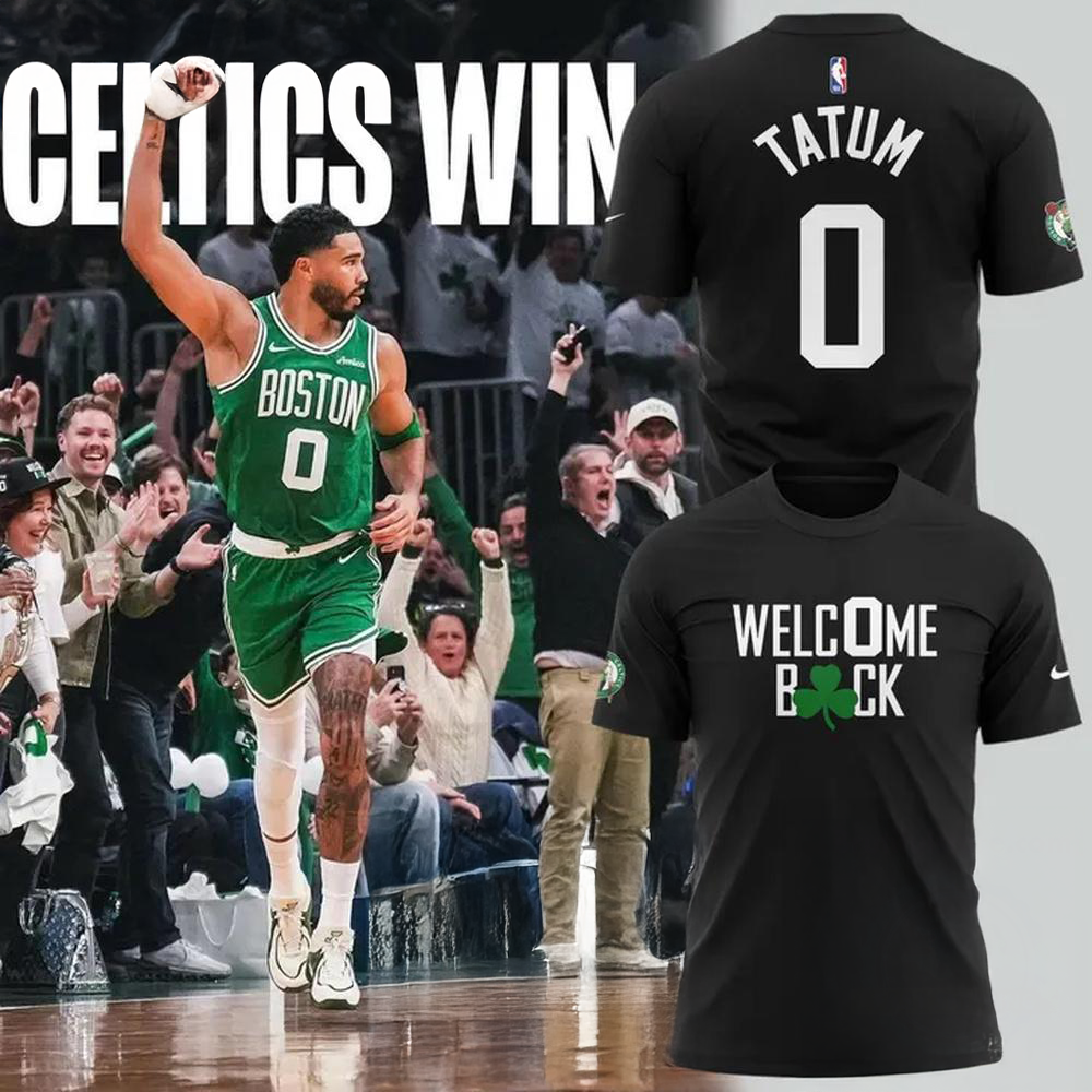 Special 2026 Jayson Tatum Welc0Me Back Boston Celtics T Shirt