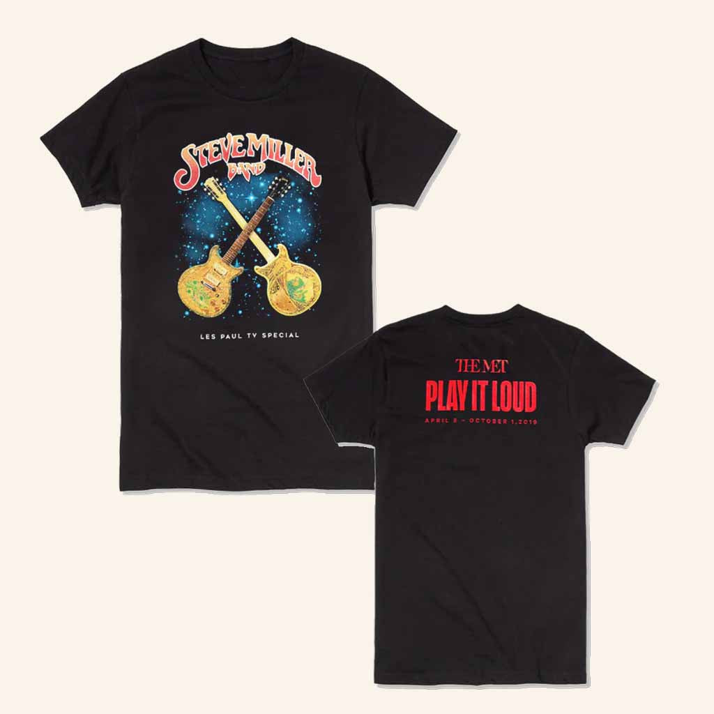 Steve Miller Band Merch The Met Play It Loud T-Shirt Best Gifts For Music Lovers