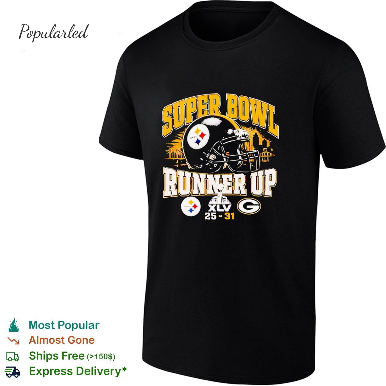 Super Bowl XLV Runner Up Steelers Vs Packers 25 31 shirt