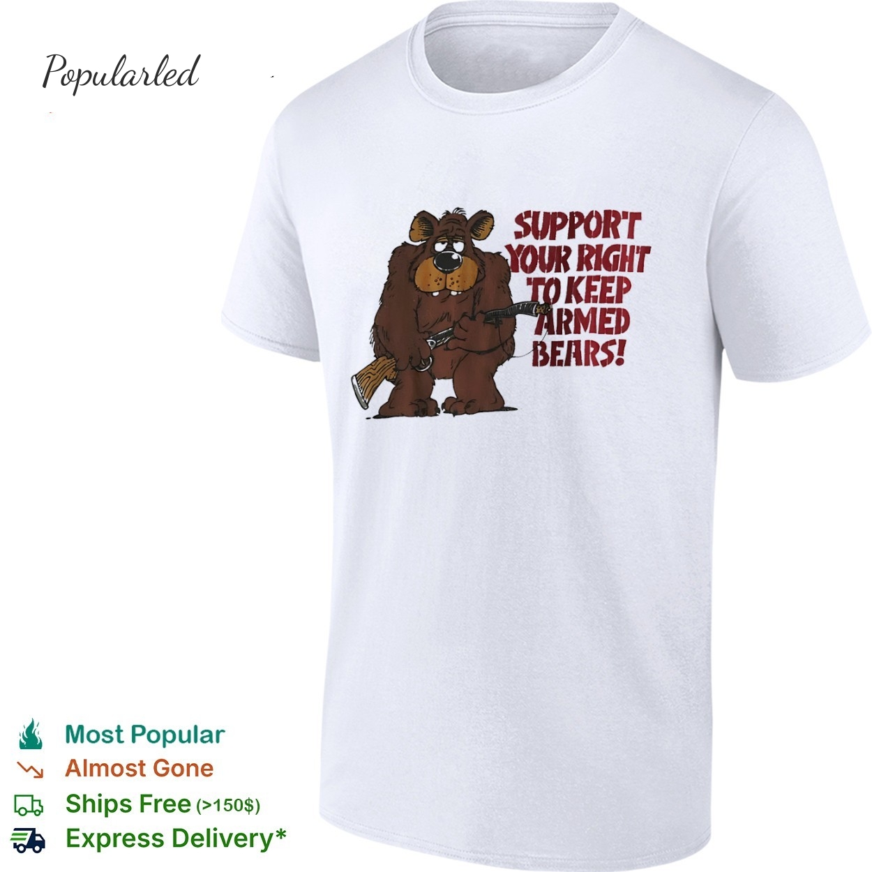Support your right to keep armed bears shirt