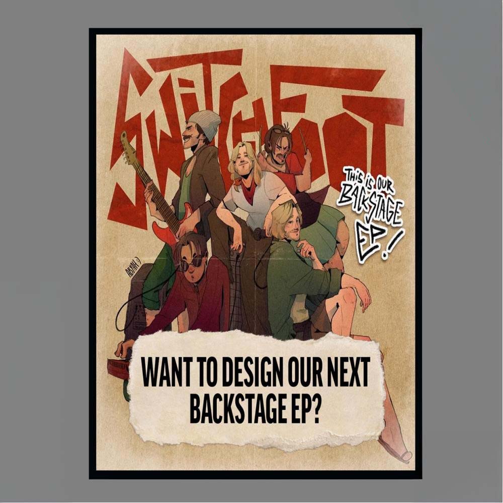 Switchfoot This Is Our Backstage EP Want To Design Our Next Backstage EP Poster