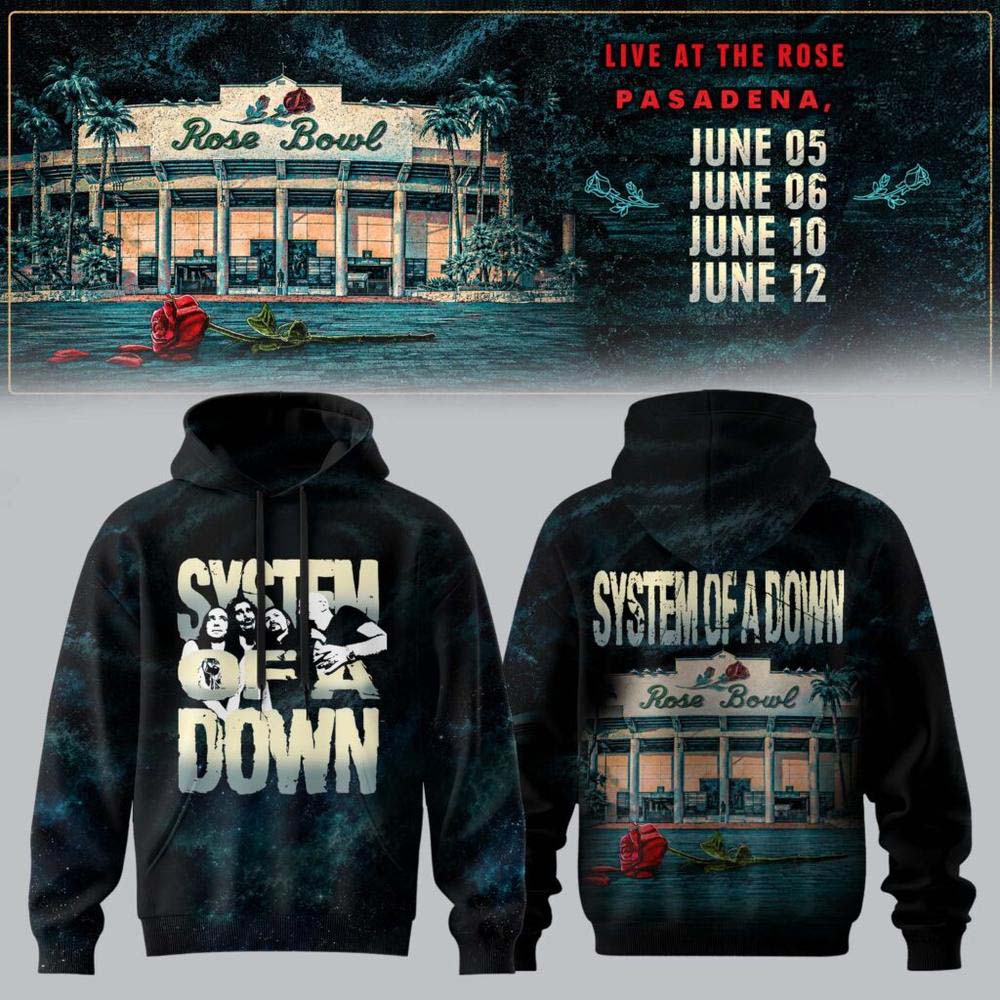 System Of A Down Live At The Rose Pasadena June 05 06 10 12 2027 Band Photo Hoodie Merch