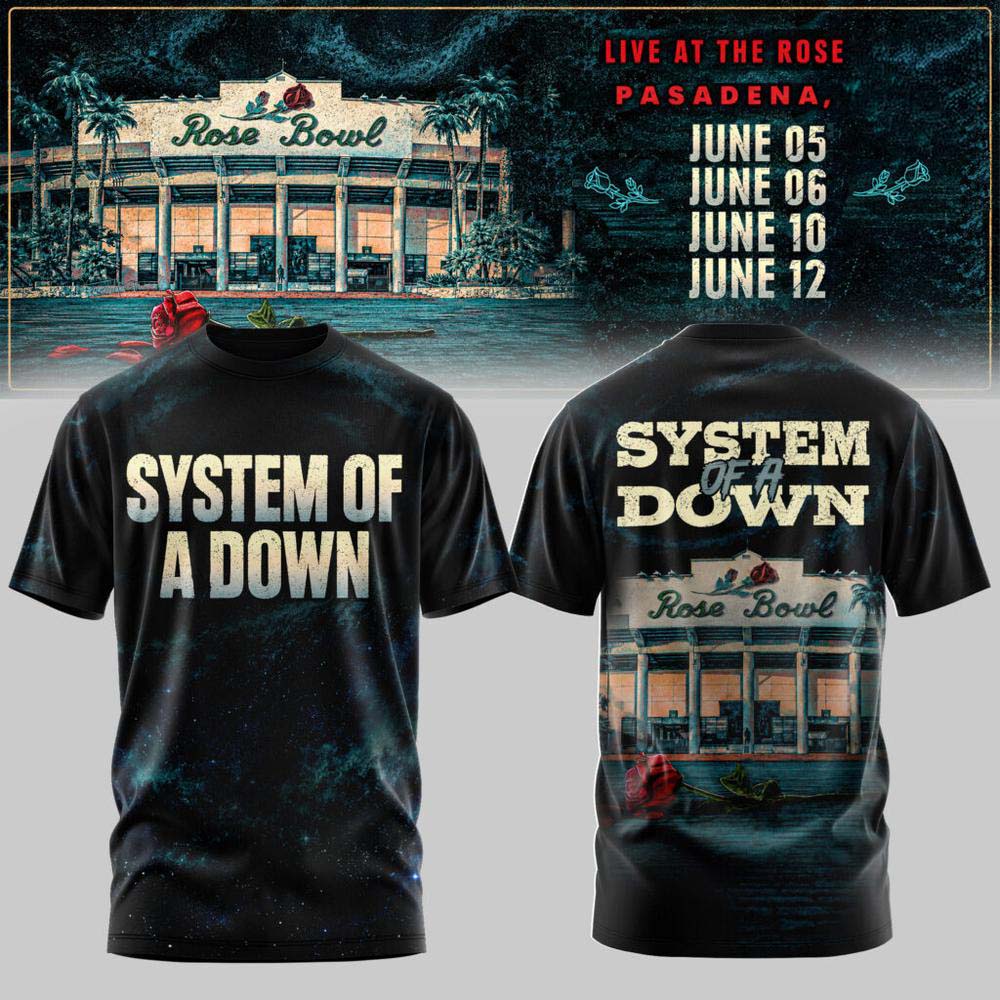 System Of A Down Rose Bowl Pasadena June 05 06 10 12 2027 Classic Logo T Shirt Merch