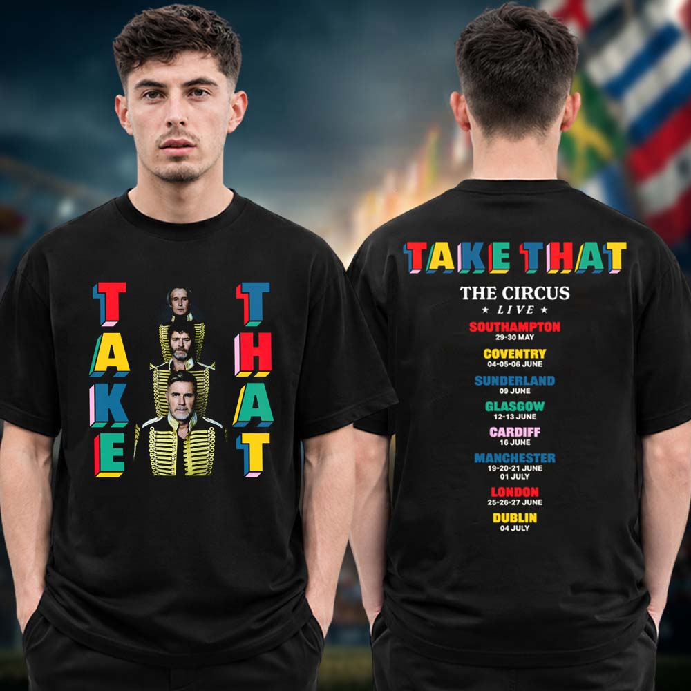 Take That The Circus Live Us Tour Dates 2026 Photo Dates Two Sided Unisex T Shirt