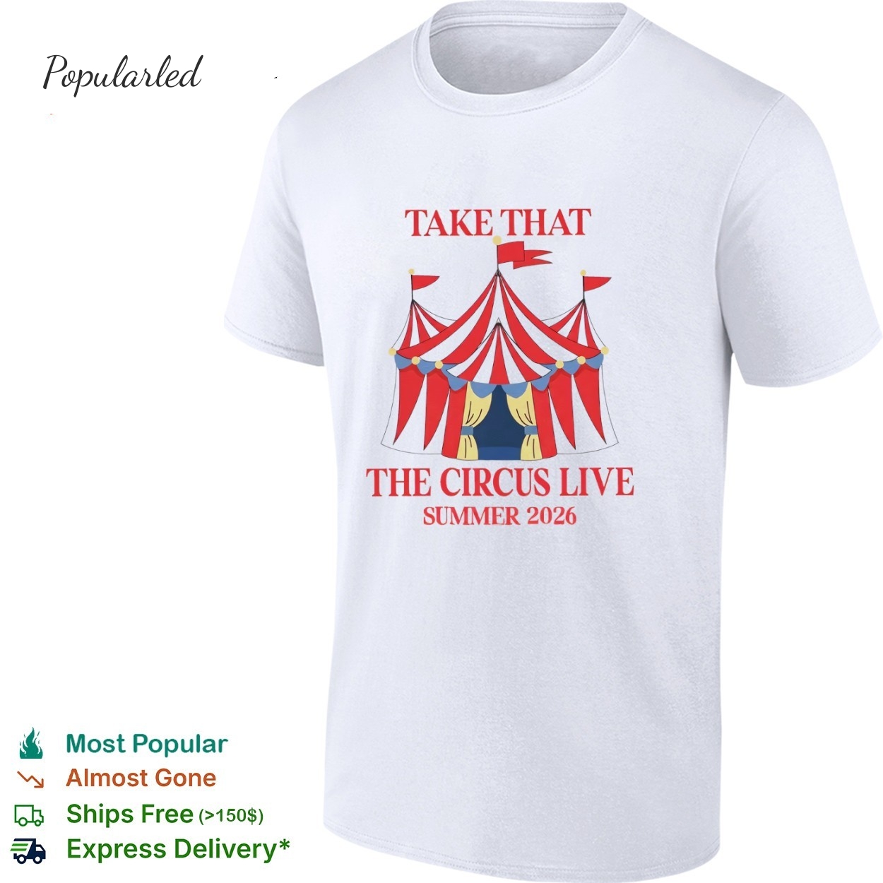 Take That The Circus Live 2026 Band Tour shirt