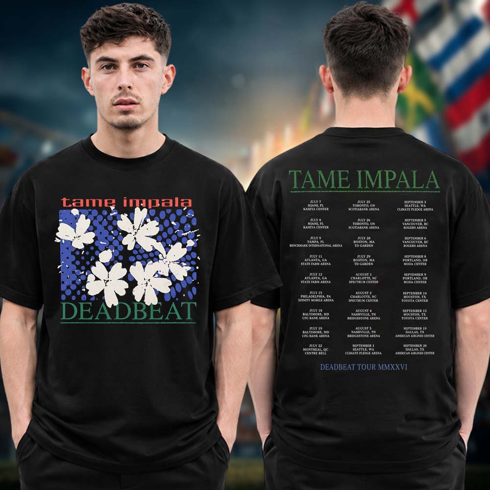 Tame Impala Deadbeat Tour 2026 Flower Two Sided Tour Dates Unisex T Shirt