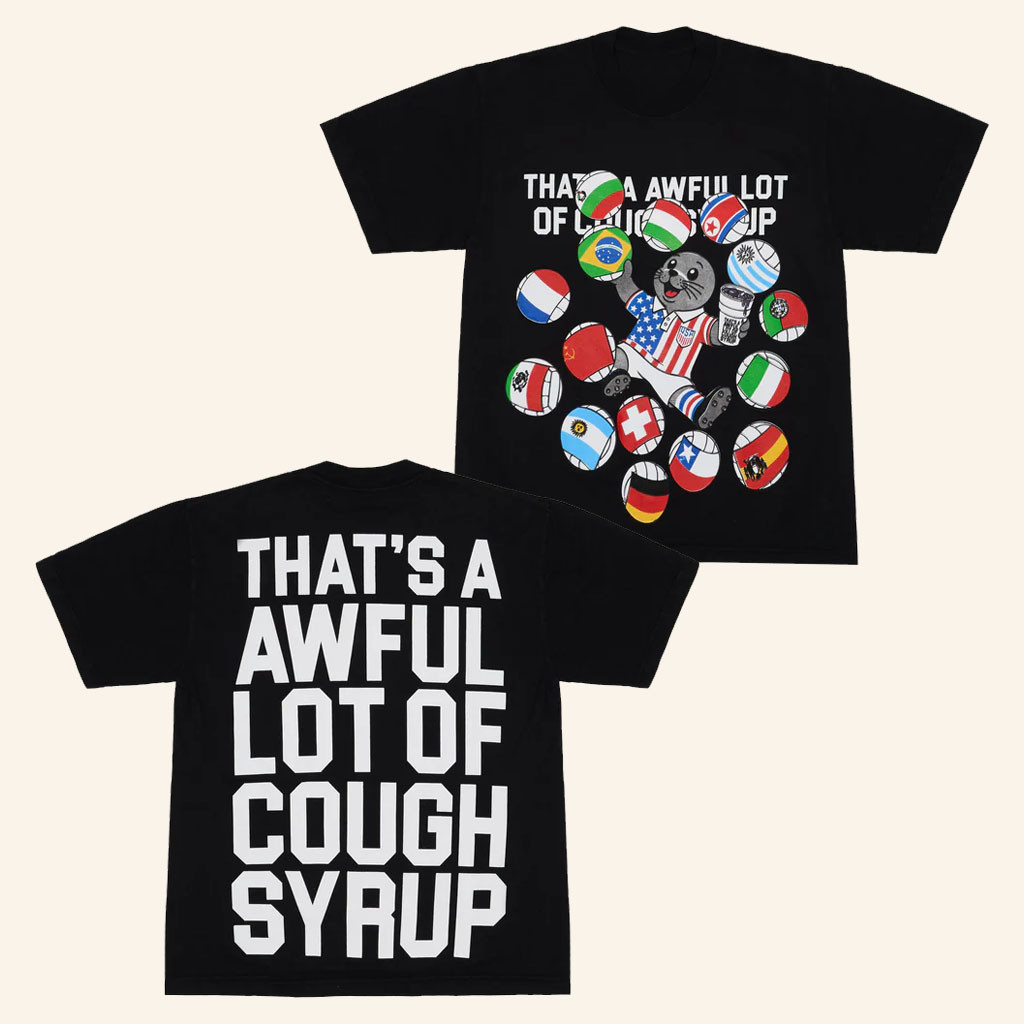 That's A Awful Lot Of Cough Syrup Merch 2026 ALOCS World Cup MascotTShirtGame Day Gifts