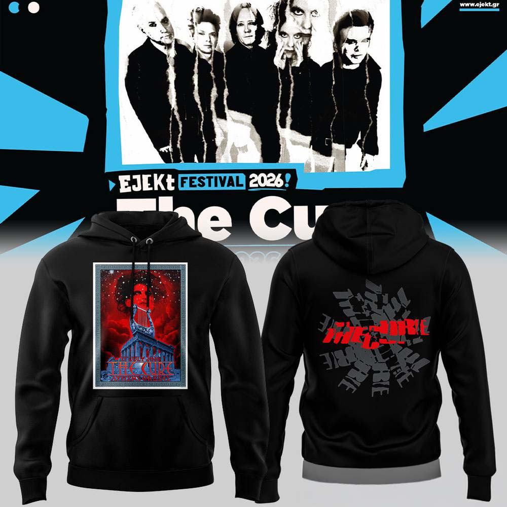 The Cure EJEKT Festival 2026 in Athens Hoodie
