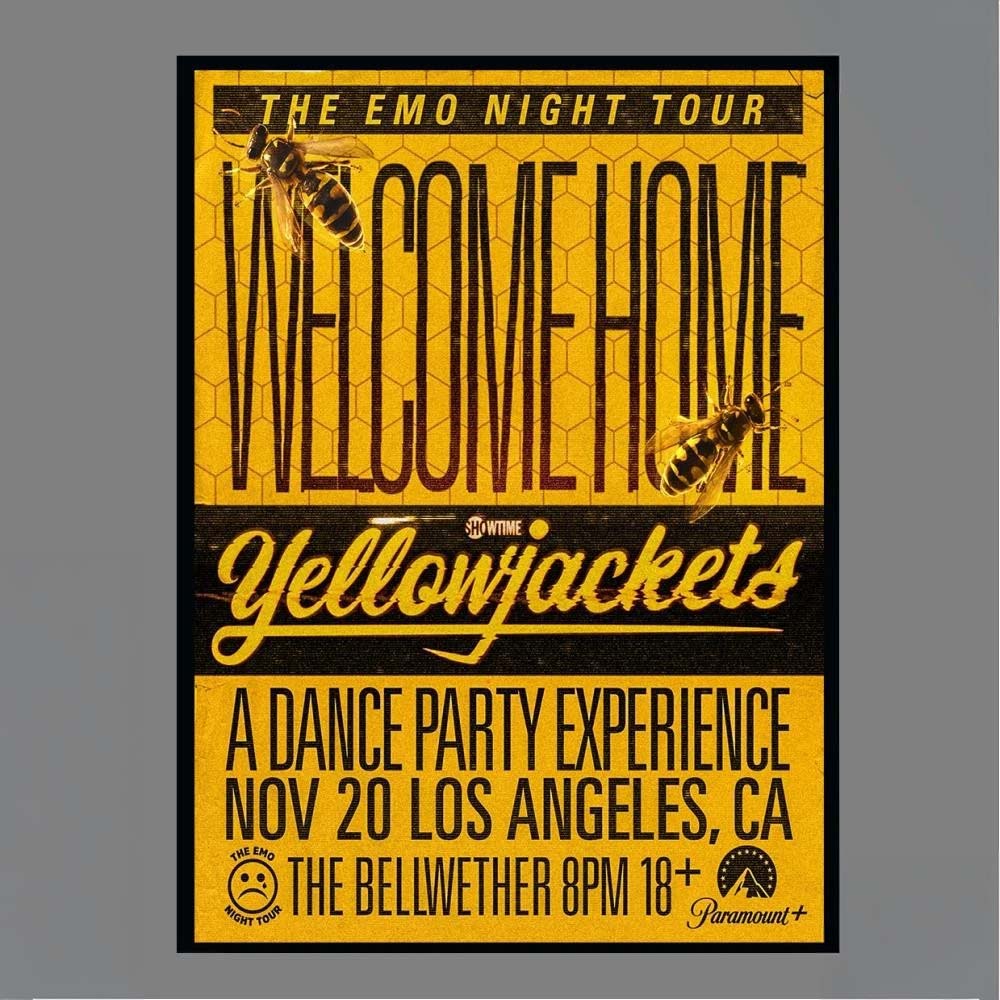 The Emo Night Tour Welcome Home Yellowjackets A Dance Party Experience Nov 20 Los Angeles CA The Bellwether Poster