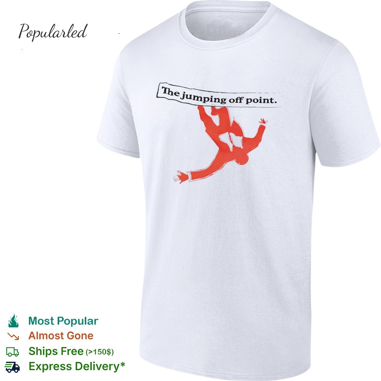 The jumping off point shirt