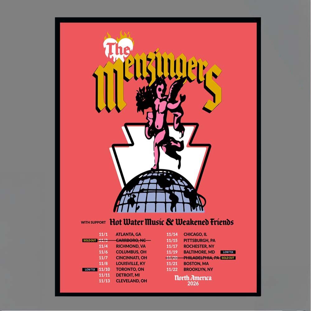 The Menzingers With Support Hot Water Music Weakened Friends North America 2026 Tour Dates Poster