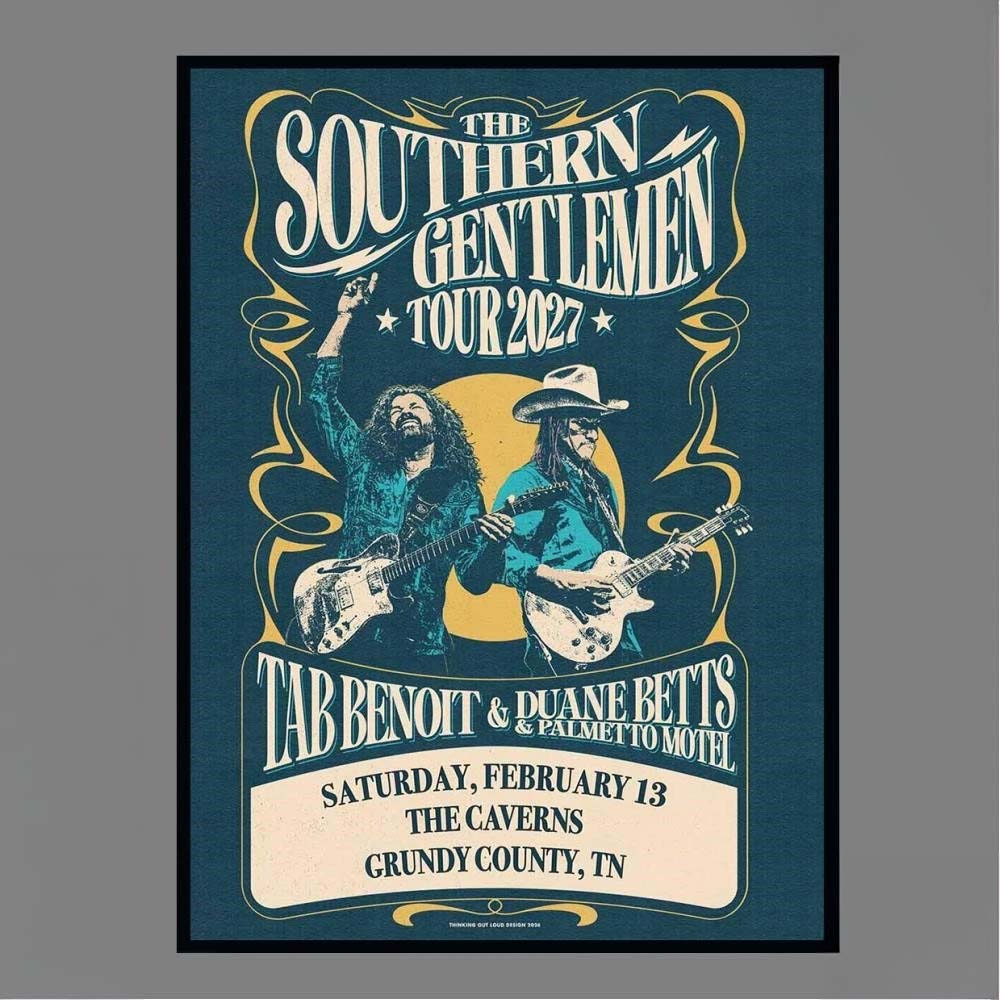The Southern Gentlemen Tour 2027 Tab Benoit Duane Betts The Caverns Poster