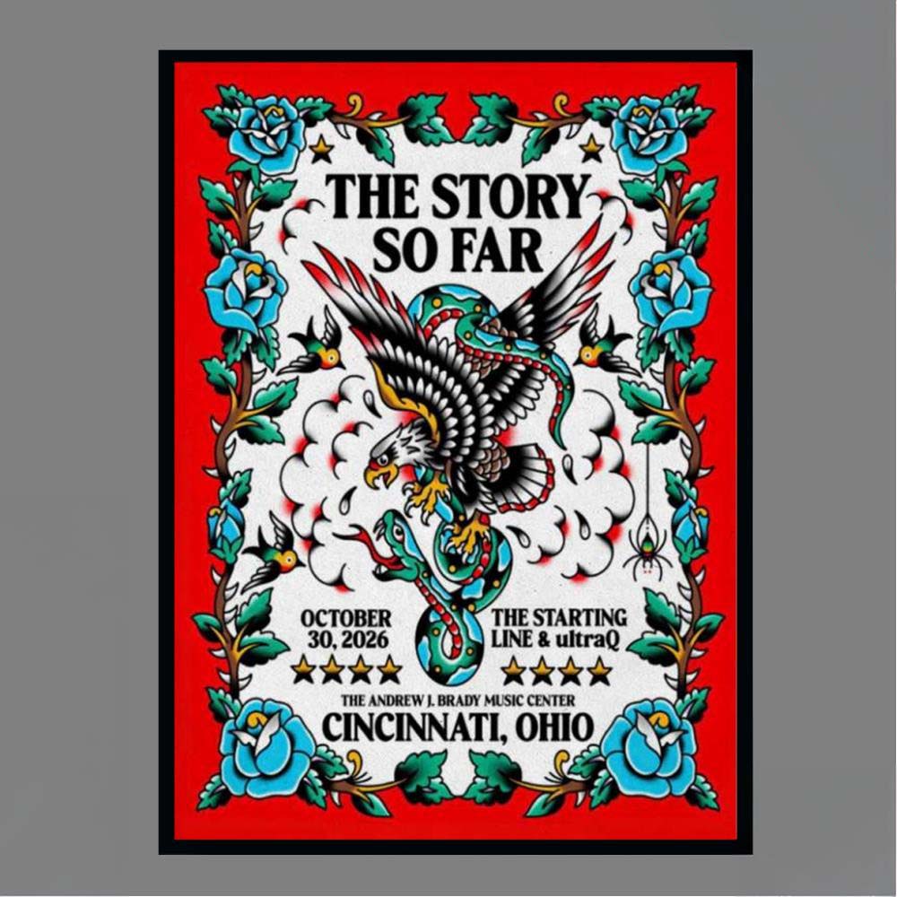 The Story So Far October 30 2026 The Starting Line UltraQ The Andrew J Brady Music Center Cincinnati Ohio Art Print Poster