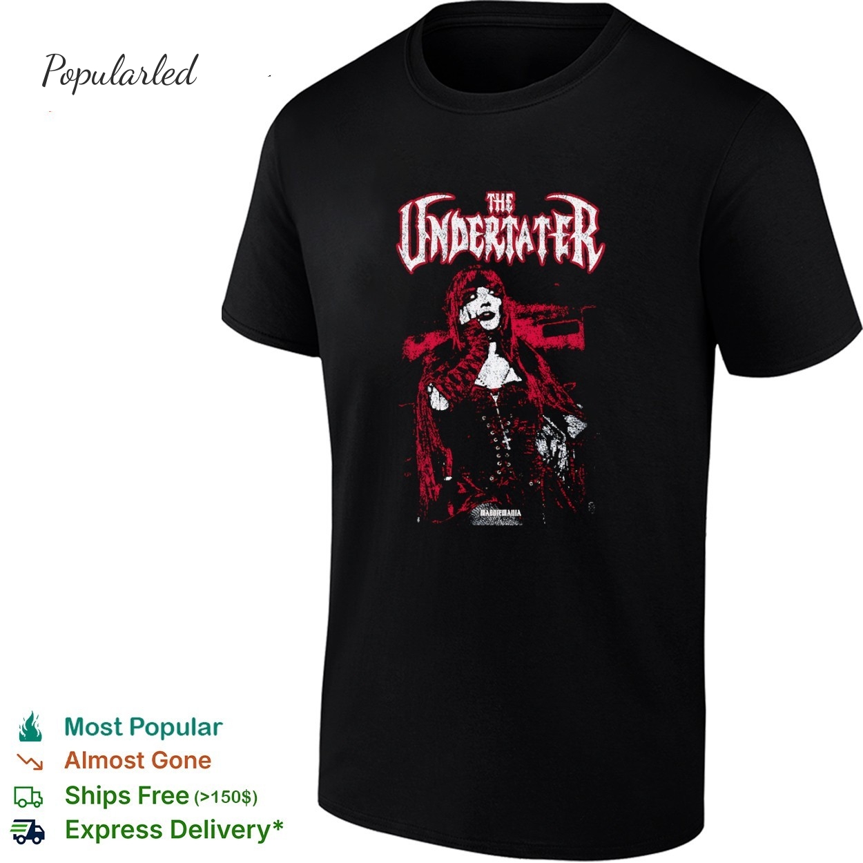 The Undertater Maddiemania shirt