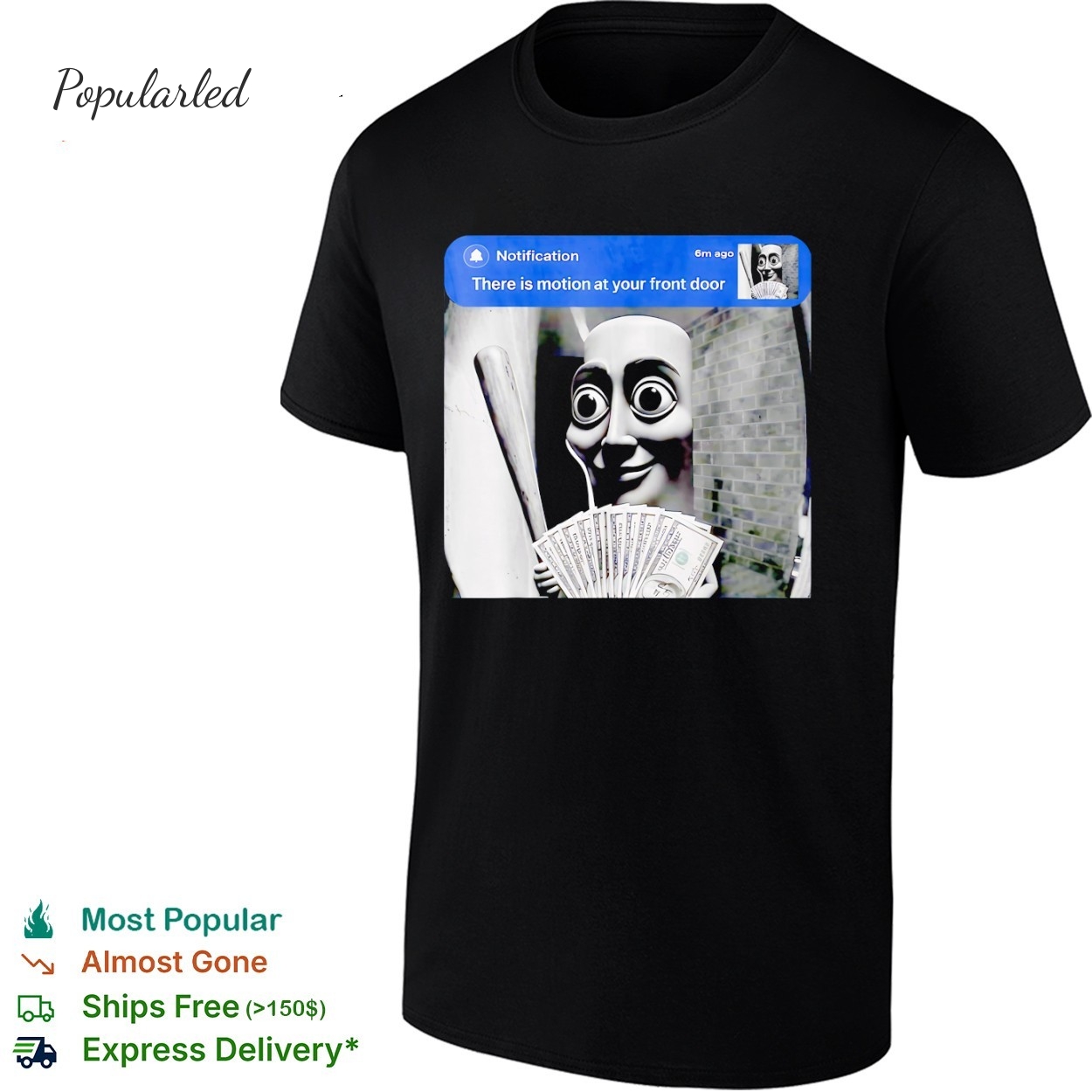 There is Motion at Your Front Door Tung Tung Tung Sahur Meme shirt