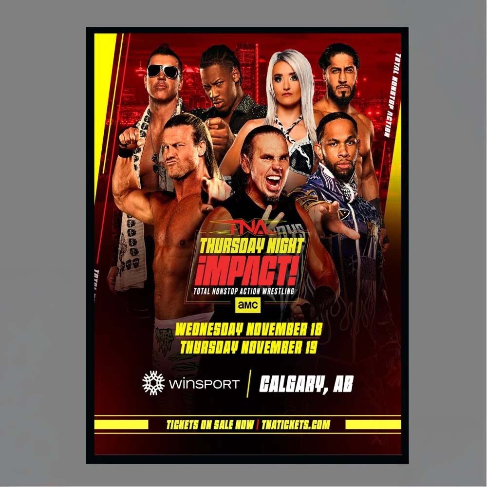 TNA Thursday Night iMPACT WinSport Calgary AB November 18 19 Wrestling Event Poster