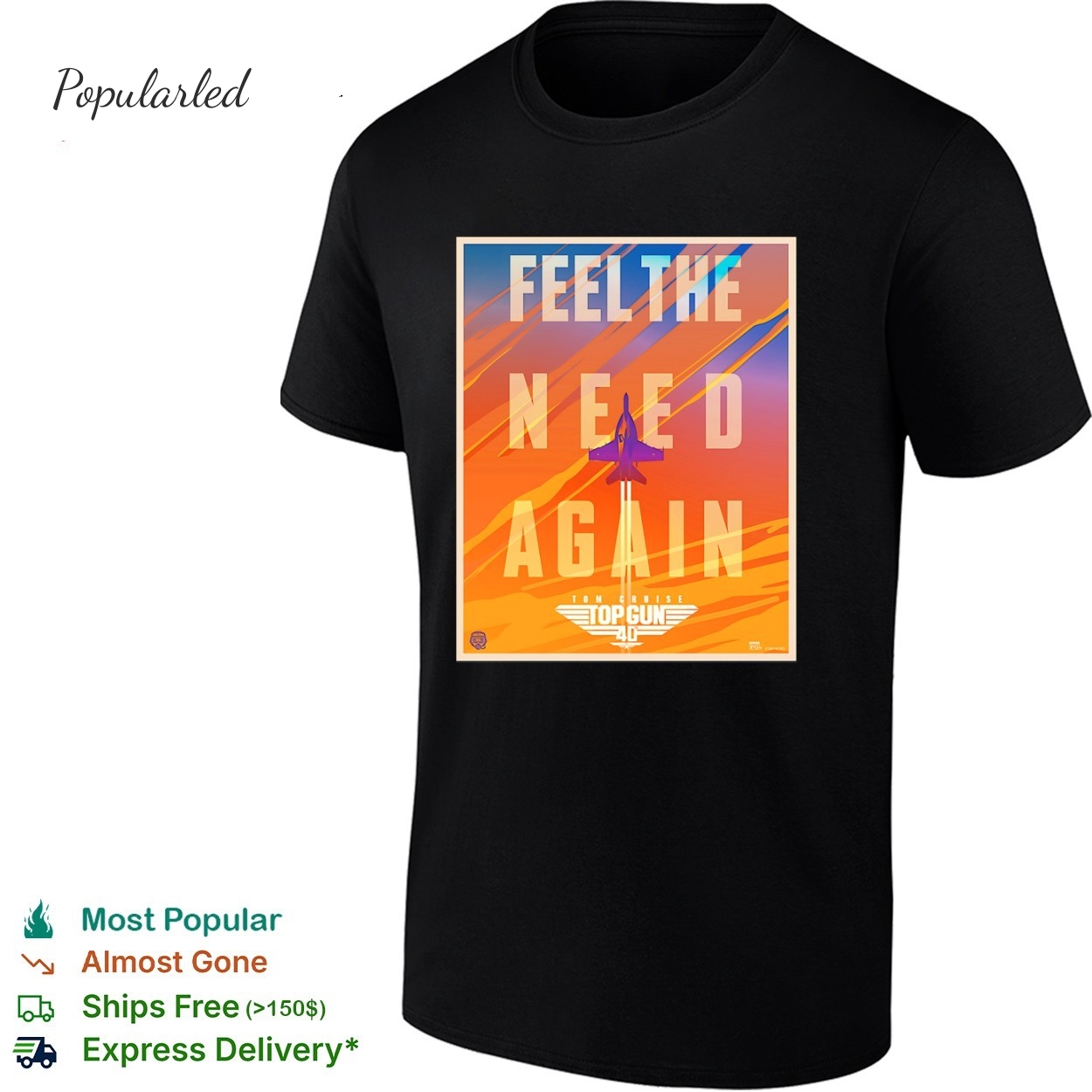 Tom Cruise Top Gun Feel The Need Again poster shirt