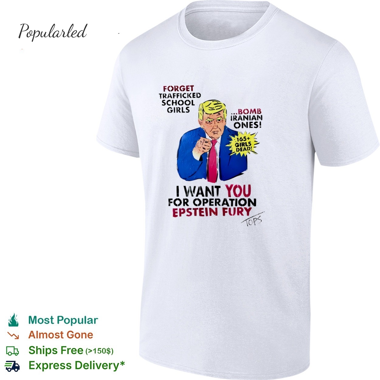 Trump I want you for operation epstein fury shirt